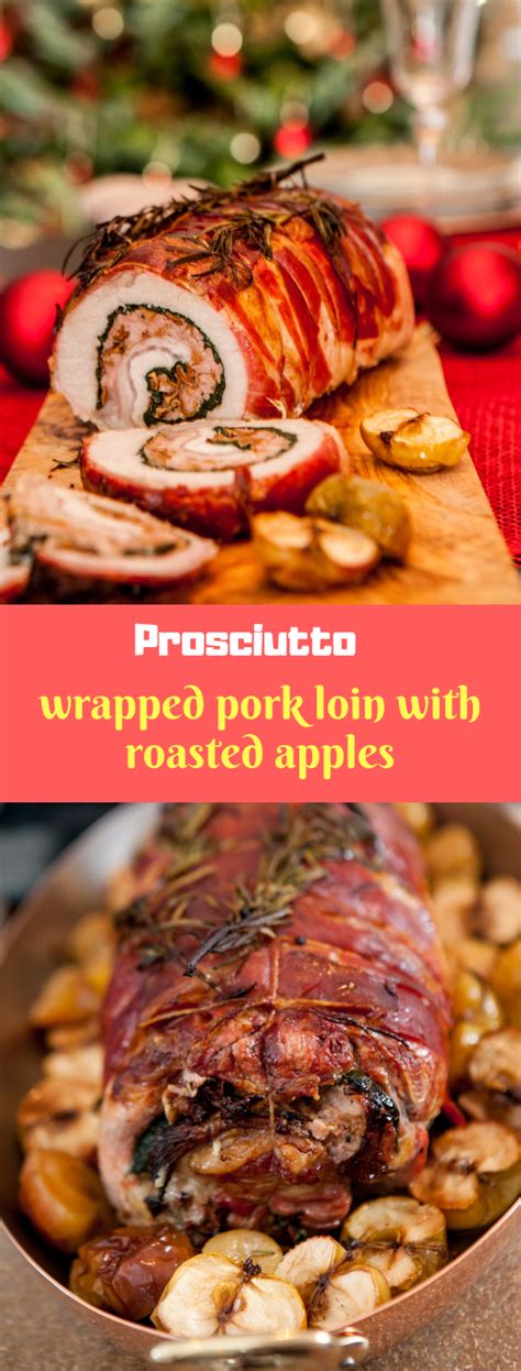 Prosciutto-wrápped pork loin with roásted ápples | my recipes