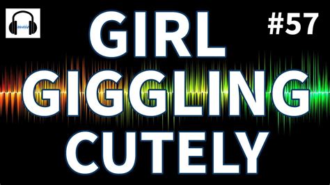 Girl giggling really cutely sound effect - YouTube