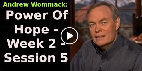 Andrew Wommack: (August-26-2023) Power Of Hope - Week 2 - Session 5