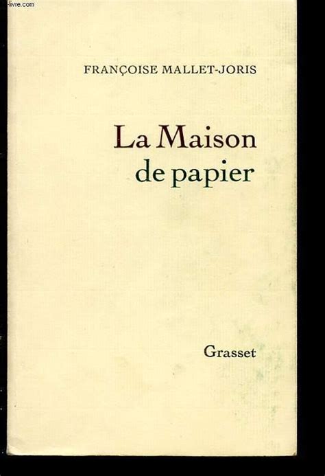 LA MAISON DE PAPIER by FRANCOIS MALLET JORIS: bon Couverture souple (1970) | Le-Livre