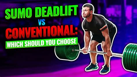 Sumo Deadlift Vs Conventional : Critical Differences To Understand