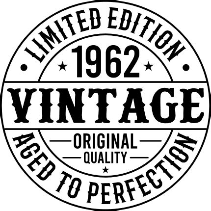 aged to perfection, vintage limited edition, 60 birthday - free svg file for members - SVG Heart