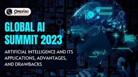 Global AI Summit 2023: Artificial Intelligence And Its Applications ...