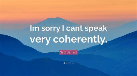 Top 15 Syd Barrett Quotes | 2021 Edition | Free Images - QuoteFancy