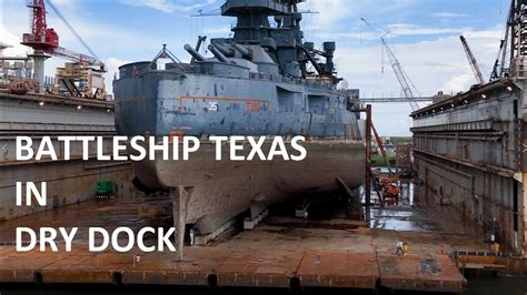 Battleship Texas Dry Dock Video Footage - YouTube