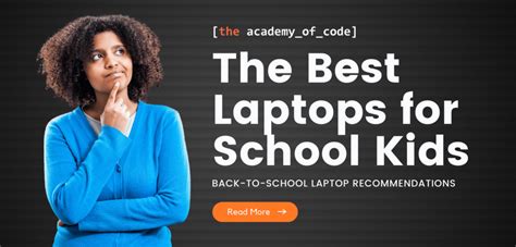 The Best 'Back-To-School' Laptops — The Academy of Code