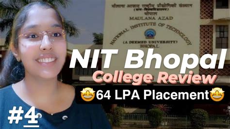 MANIT Bhopal Review || NIT Bhopal College Review || NIT Bhopal Campus ...