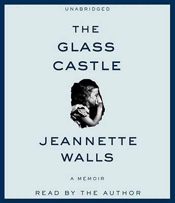 The Glass Castle: A Memoir (CD-Audio) | Tattered Cover Book Store