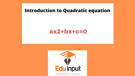 Introduction to Quadratic equation