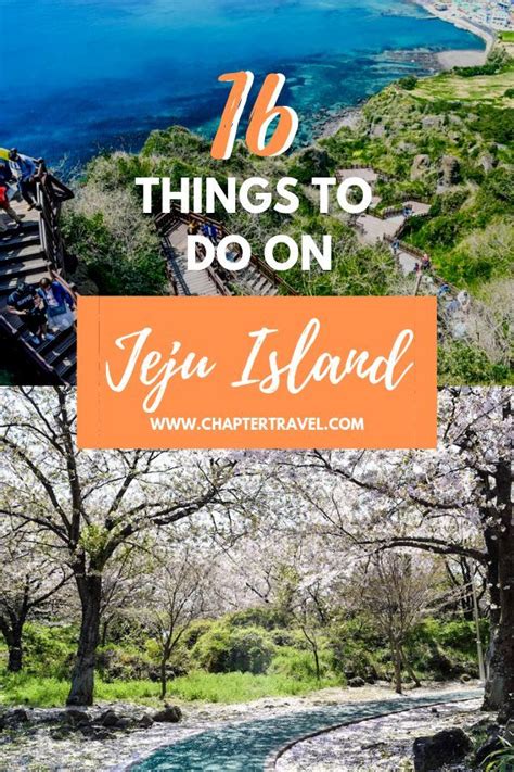 16 Things to do on Jeju Island in South Korea - Chapter Travel | South ...