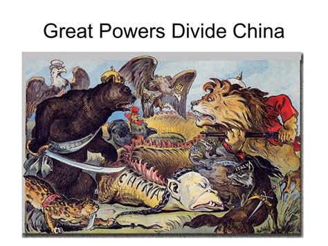 Great Powers Divide China Chapter 12 Section 5 Political