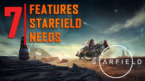 7 Improvements/Features Starfield needs! - YouTube