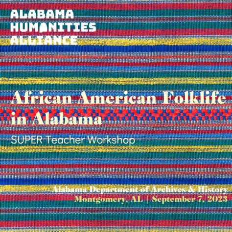 African American Folklife in Alabama - Alabama Humanities Alliance