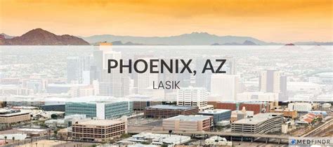 Lasik Cost in Phoenix - All reported prices (low to high)