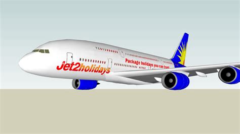 Jet2 Holidays Airbus A380 | 3D Warehouse