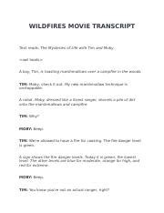 Brain pop wildfires movie transcript.docx - WILDFIRES MOVIE TRANSCRIPT Text reads: The Mysteries ...