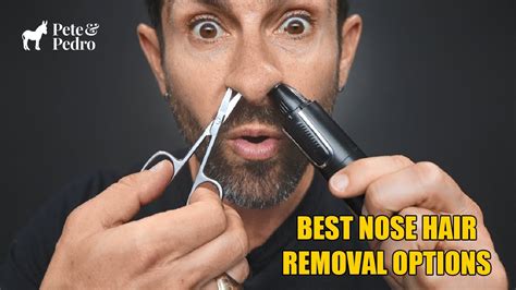 The Best Nose Hair Removal Options! - YouTube