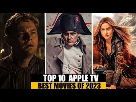 Top 10 Best Apple Tv Movies of 2023 You Must Watch - YouTube