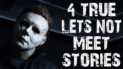 4 TRUE Dark & Sinister Let's Not Meet Horror Stories | (Scary Stories ...