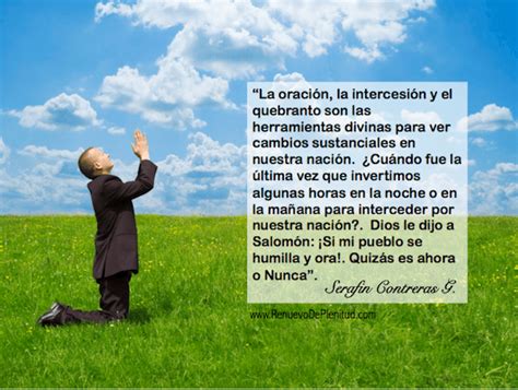 Oración, Intercesión Y Quebranto. >