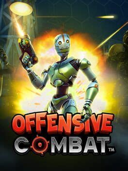 Offensive Combat (TBD)