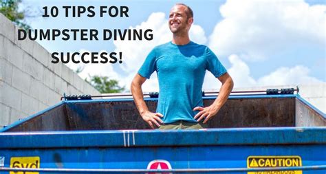 10 Tips for Dumpster Diving Success! | Dumpster diving, Dumpster, Diving