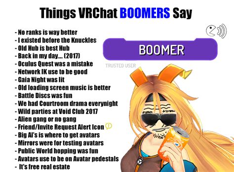 [Meme] Things VRChat Boomers Say : r/VRchat