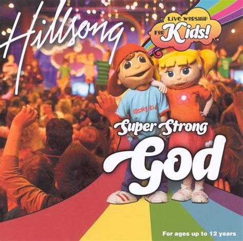 Hillsong Kids "Super Strong God" - Gjamma