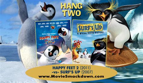 Happy Feet Two (2011) -vs- Surfâ€™s Up (2007) - Movie SmackdownÂ®