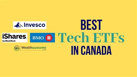 5 Best Tech ETFs In Canada: Low-Cost Exposure To Tech Stocks | Wealth ...