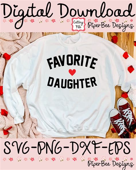 Favorite Daughter SVG Daughter SVG Favorite Daughter PNG - Etsy