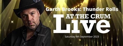 Garth Brooks: Thunder Rolls - Crumlin Road Gaol Experience, Events ...