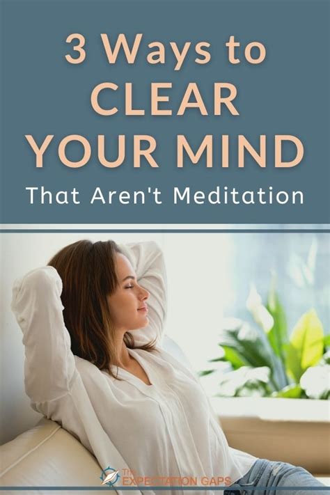 3 Ways to Clear Your Mind That Aren't Meditation - 1 Minute Motivation