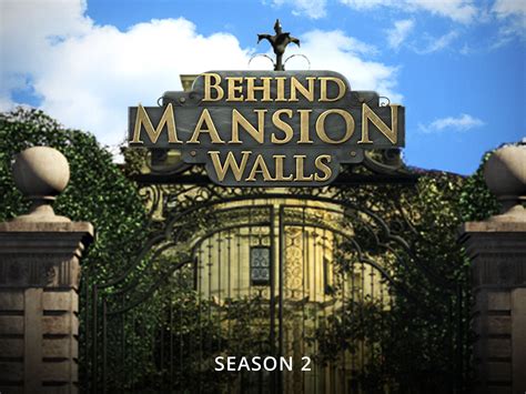 Prime Video: Behind Mansion Walls - Season 2