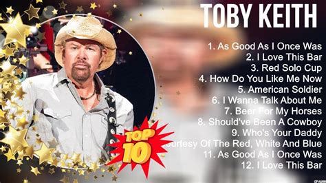 Toby Keith Greatest Hits ~ Top 100 Artists To Listen in 2022 & 2023 - YouTube