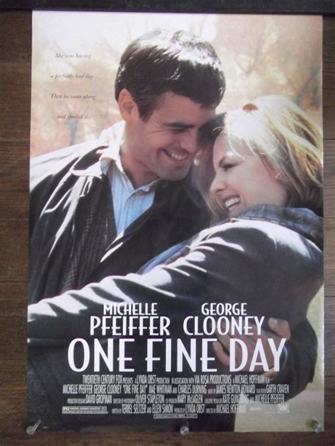 George Clooney and Michelle Pfeiffer- One Fine Day movie poster | pinartarhan.com