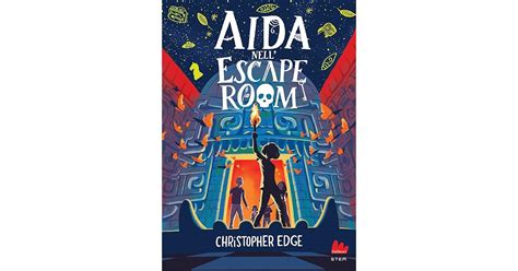 Aida nell'escape room by Christopher Edge