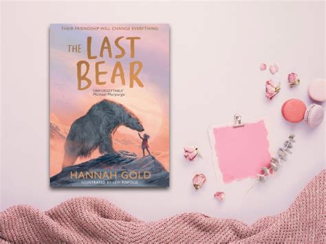 The Last Bear - Hannah Gold - Elif the Reader