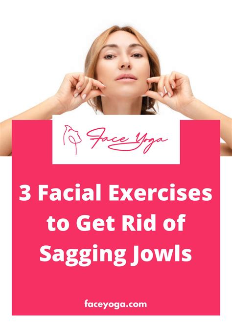 3 Facial Exercises to Get Rid of Sagging Jowls - Face Yoga.pdf | DocDroid