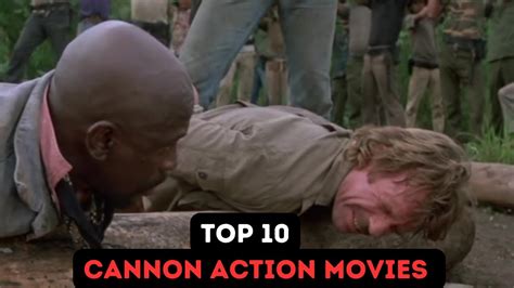 TOP 10 CANNON ACTION MOVIES - YouTube