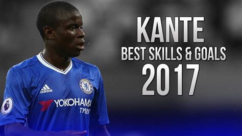 N'Golo Kanté - Goals & Skills - 2016/2017 HD - YouTube