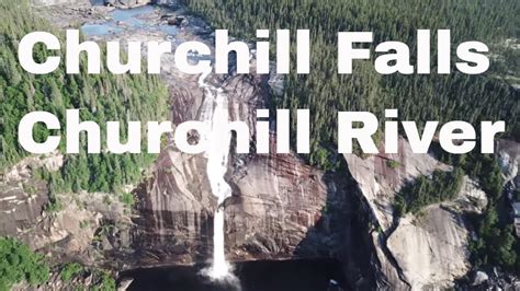 Drone Churchill Falls, Canada | Churchill River | Labrador | Newfoundland - YouTube