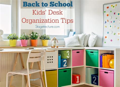 Back to School: Kids Desk Organization Ideas