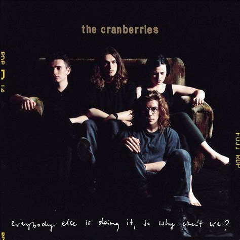 The Cranberries - Everybody Else is Doing It, So Why Can't We? (25th Anniversary Vinyl ...