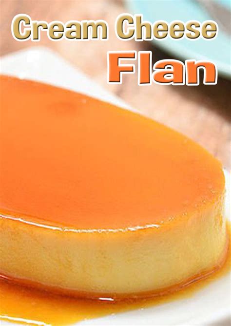 Cream Cheese Flan Recipe