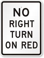 No Right Turn On Red Sign - Traffic Control Sign, SKU: K-9763