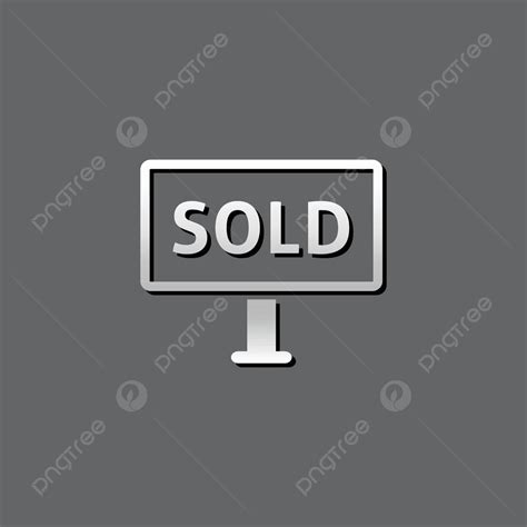 Metallic Icon Sold Out Sign Mortgage Purchase Clip Art Vector, Mortgage ...