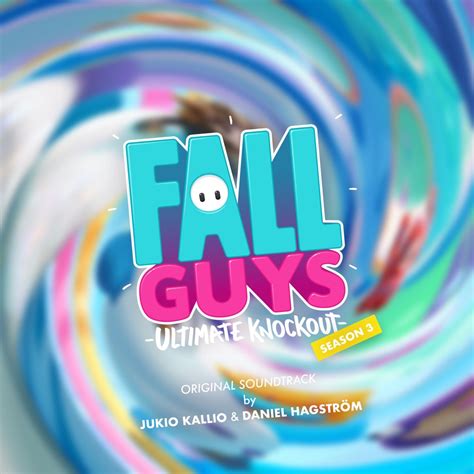 Jukio Kallio - Fall Guys Season 3 (Original Game Soundtrack) - Reviews ...