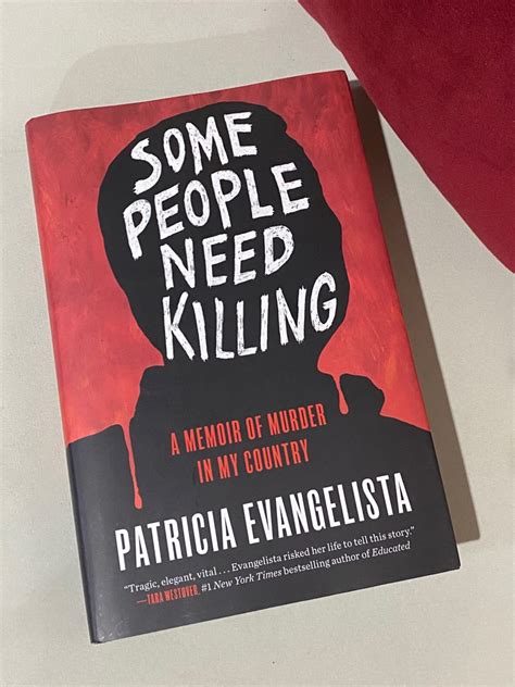 Some People Need Killing by Patricia Evangelista, Hobbies & Toys, Books ...