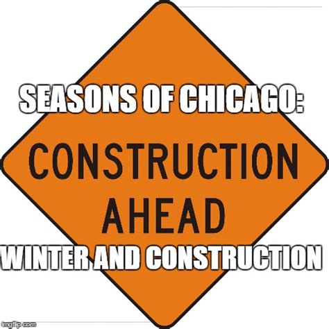 Image tagged in seasons of chicago - Imgflip